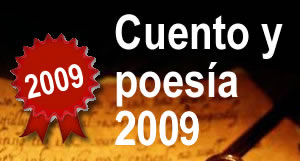 Ganadores de cuento y poesía 2009