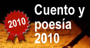 Ganadores de Cuento y Poesía  2010